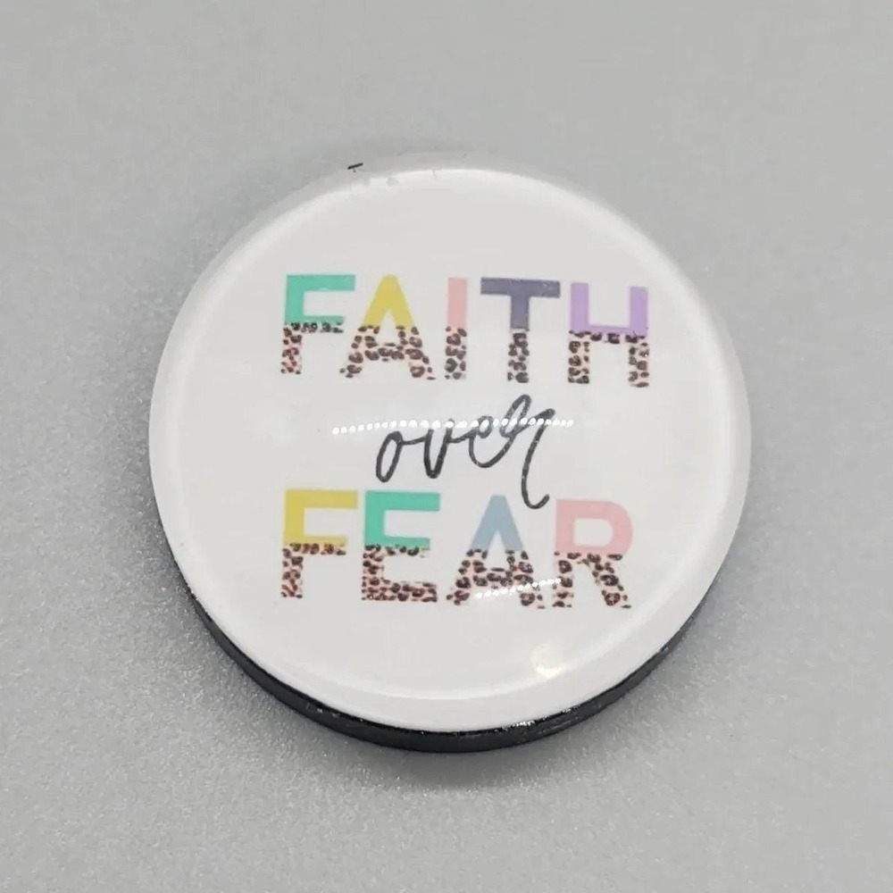 Faith Over Fear Magnet | 1 Inch Heavy Duty Round Quote Magnet |